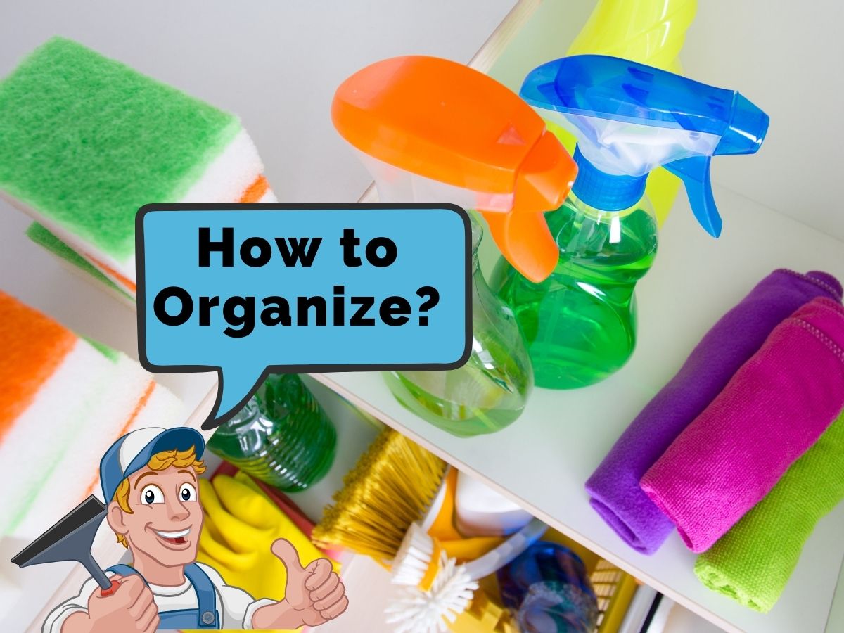 How to Organize a Commercial Cleaning Supply Closet